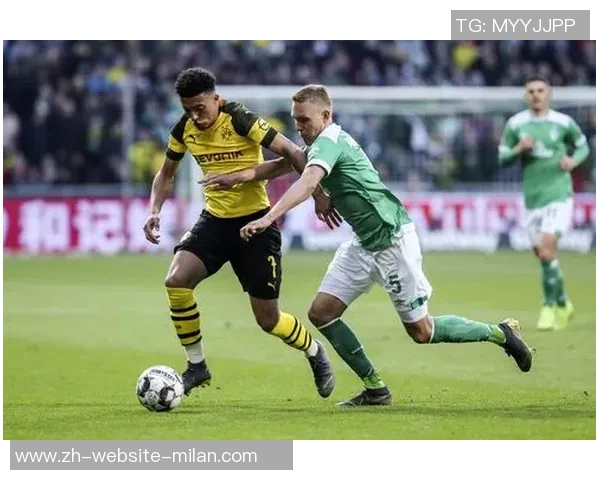 不来梅与多特蒙德激战在即谁将赢得这场德甲巅峰对决 不来梅与多特蒙德激战在即谁将赢得这场德甲巅峰对决